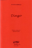 "Dingo", Éditions Palimpseste, 2009